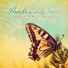 Various Artists, Awaken My Soul: Songs of Redemption