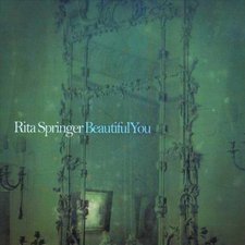Rita Springer, Beautiful You