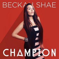 Beckah Shae, Champion