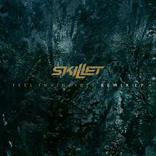Skillet, Feel Invincible Remix EP