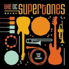 The O.C. Supertones, For The Glory