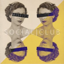 Social Club, Misfits