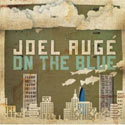 Joel Auge, On The Blue