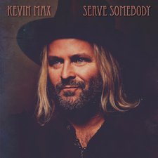 Kevin Max, Serve Somebody EP