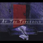 At The Threshold