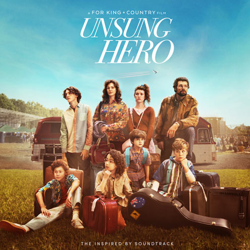 for KING and COUNTRY releases 'Unsung Hero' Movie Soundtrack